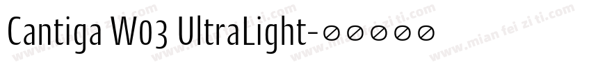 Cantiga W03 UltraLight字体转换